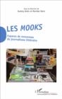 Image for Les Mooks: Espaces de renouveau du journalisme litteraire