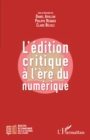 Image for L&#39;edition critique a l&#39;ere numerique