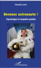 Image for Devenez astronaute !: Psychologie et conquete spatiale
