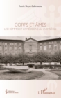 Image for Corps et ames: Les hommes et la medecine au XVIIIe siecle
