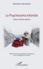 Image for Le Psychosoma infantile: Voies, contrats, destins