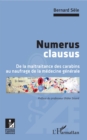 Image for Numerus clausus: De la maltraitance des carabins au naufrage de la medecine generale