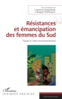 Image for Resistances et emancipation des femmes du Sud