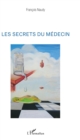 Image for Les secrets du medecin