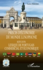Image for Precis d&#39;economie du monde lusophone: suivi d&#39;un Lexique de portugais commercial et economique