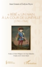 Image for &amp;quote;Bebe&amp;quote;, un nain a la cour de Luneville: (1741-1764)