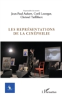 Image for Les representations de la cinephilie