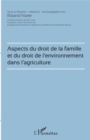 Image for Aspects du droit de la famille et du droit de l&#39;environnement dans l&#39;agriculture