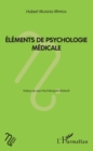 Image for Elements de psychologie medicale