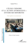 Image for L&#39;ecole chinoise et l&#39;action affrirmative envers les minorites: Entre egalite et reconnaissance