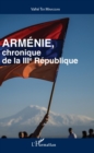 Image for Armenie: Chronique de la IIIe Republique