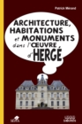 Image for Architecture, habitations et monuments dans l&#39;oeuvre d&#39;Herge