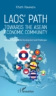 Image for Laos&#39; path towards the asean economic community: Context, Sustainable Development and Challenges