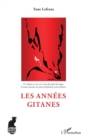 Image for Les annees gitanes