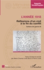 Image for L&#39;annee 1918 - Reflexions d&#39;un civil a la fin du conflit: Cahiers de guerre III