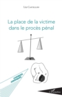 Image for La place de la victime dans le proces penal