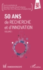 Image for 50 ans de recherche et d&#39;innovation: Volume 1