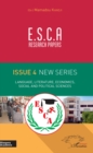 Image for E.S.C.A. research papers issue 4 new series: Language, literature, economics, social and political sciences