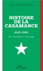 Image for Histoire de la Casamance (1645-1960): Foi - Patriotisme - Hommage