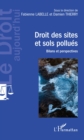Image for Droit des sites et sols pollues: Bilans et perspectives