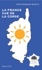 Image for La France vue de la Corse