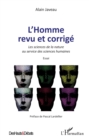 Image for L&#39;homme revu et corrige: Les sciences de la nature au service des sciences humaines - Essai