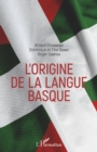 Image for L&#39;origine de la langue basque