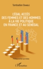 Image for L&#39;egal acces des femmes et des hommes a la vie politique en France et au Senegal