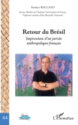 Image for Retour du Bresil: Impressions d&#39;un juriste anthropologue francais