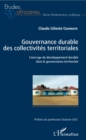 Image for Gouvernance durable des collectivites territoriales: L&#39;ancrage du developpement durable dans la gouvernance territoriale