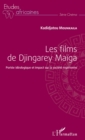 Image for Les films de Djingarey Maiga: Portee ideologique et impact sur la societe nigerienne