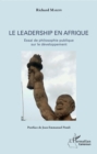 Image for Le leadership en Afrique: Essai de philosophie publique sur le developpement