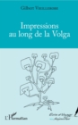 Image for Impressions au long de la Volga