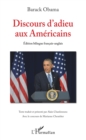 Image for Discours d&#39;adieu aux Americains: (Edition bilingue francais-anglais)