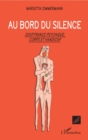 Image for Au bord du silence: Souffrance psychique, corps et handicap
