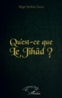 Image for Qu&#39;est-ce que le Jihad ?