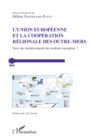 Image for L&#39;Union Europeenne et la cooperation regionale des Outre-Mers: Vers un renforcement du soutien europeen ?