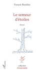 Image for Le Semeur D&#39;etoiles