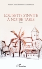 Image for Louisette S&#39;invite a Notre Table