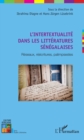 Image for L&#39;intertextualite Dans Les Litteratures Senegalaises: Reseaux, Reecritures, Palimpsestes