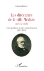 Image for Les directeurs de la villa Medicis au XIXe siecle: Correspondance de Jules-Eugene Lenepveu (1873-1878)