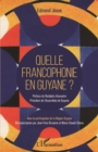 Image for Quelle Francophonie En Guyane ?