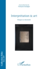 Image for Interpretation &amp; Art: Risque &amp; Necessite
