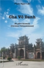 Image for Cha Vo Danh: De pere inconnu (version vietnamienne)