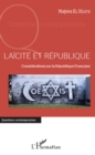 Image for Laicite Et Republique: Considerations Sur La Republique Francaise