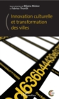 Image for Innovation Culturelle Et Transformation Des Villes