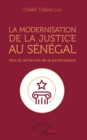 Image for La Modernisation De La Justice Au Senegal: Vers La Recherche De La Performance
