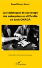 Image for Les Techniques De Sauvetage Des Entreprises En Difficulte En Droit OHADA