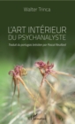 Image for L&#39;art Interieur Du Psychanalyste