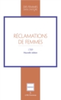 Image for Reclamations de Femmes: 1789. Nouvelle edition